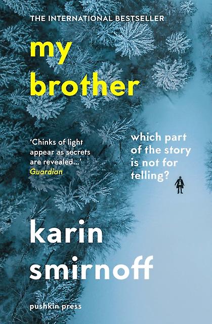 My Brother by Karin Smirnoff Paperback