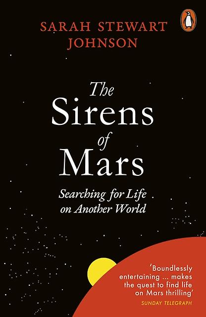 The Sirens Of Mars by Sarah Stewart Johnson Paperback