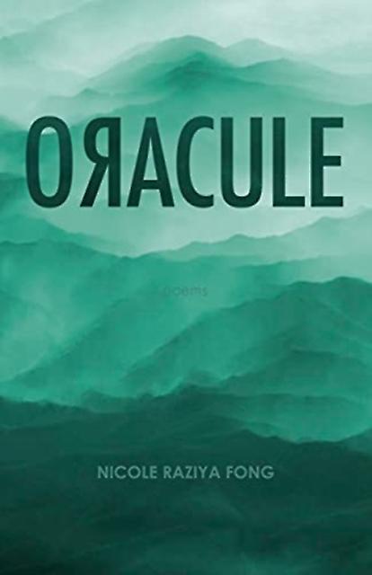 Oacule by Nicole Raziya Fong Paperback