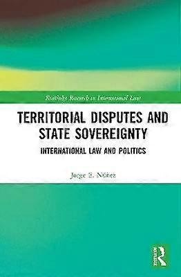 Territorial Disputes and State Sovereignty