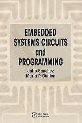 Embedded Systems Circuits and Programming