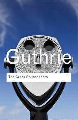The Greek Philosophers