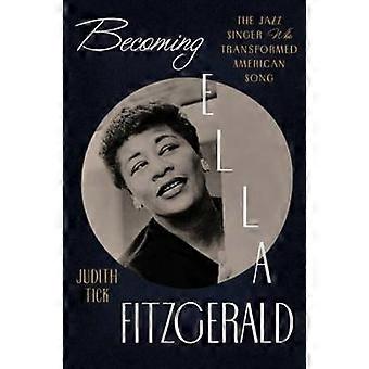 Ella Fitzgerald werden