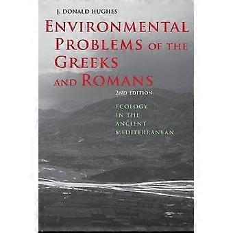 Environmental Problems of the Greeks and Romans