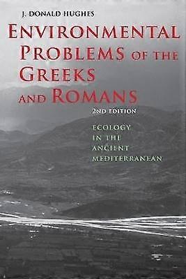 Miljöproblem av grekerna och Romansen
