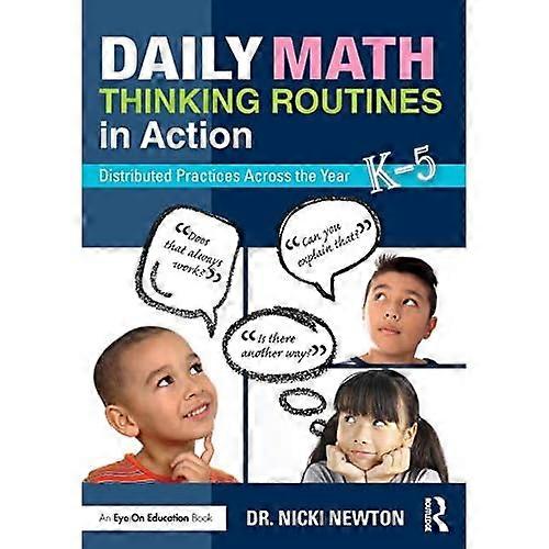 Daily Math Thinking Routines in Action: Distributed Practices Across the Year