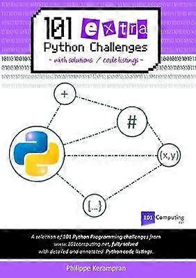 101 Extra Python Challenges with Solutions / Code Listings