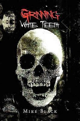 Grinende hvide tænder