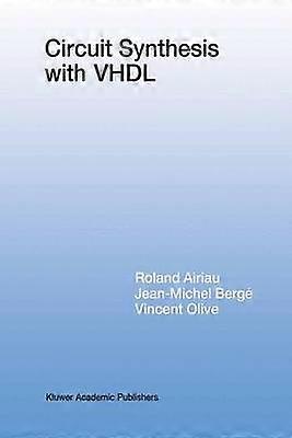 Circuit Synthesis with VHDL