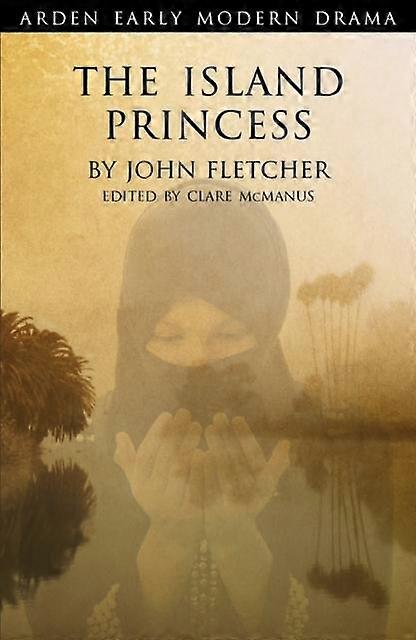 The Island Princess by John Fletcher Paperback
