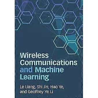 Comunicações sem fio e aprendizado de máquina - Le Liang