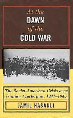 Zu Beginn des Kalten Krieges