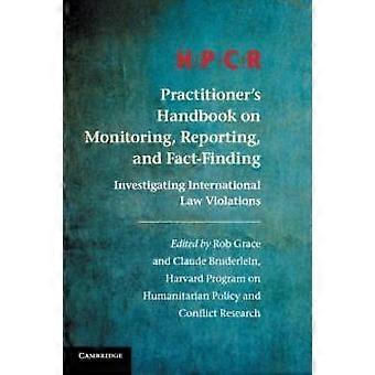 Hpcr Practitioner's Handbook On Monitoring Reporting And Fact-finding - Cambridge University Press - Paperback - en Book