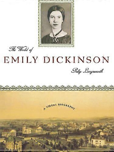 Die Welt von Emily Dickinson