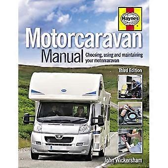 Manuel de camping-car : Choix, utilisation et l’entretien de votre camping-car