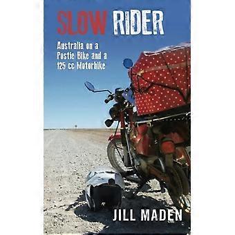 Slow Rider: Australia på en postie-sykkel og en 125 CC-motorsykkel