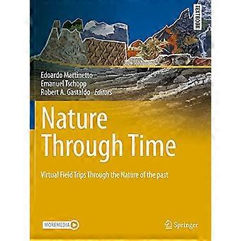 Natur im Wandel der Zeit: Virtuelle Exkursionen durch die Natur der Vergangenheit (Springer-Lehrbücher für Geowissenschaften, Geographie und Umwelt)