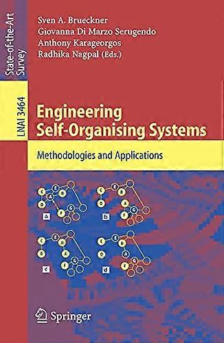 Engineering Self-Organising Systems: Methodologies and Applications (Lecture Notes in Computer Science)