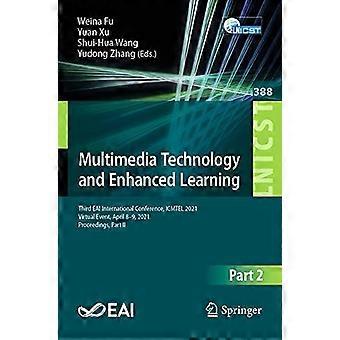Multimedia Technology And Enhanced Learning Third Eai International Conference - Springer Nature B.V - Paperback - en Book