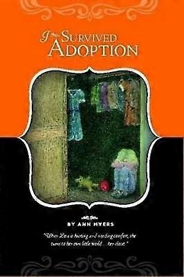 I Survived Adoption