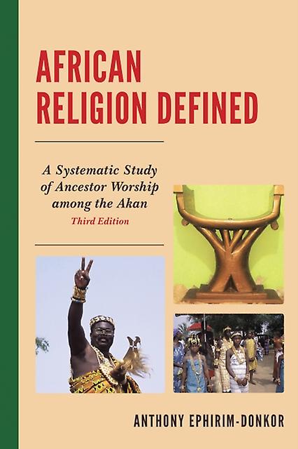African Religion Defined by Anthony EphirimDonkor Paperback Book
