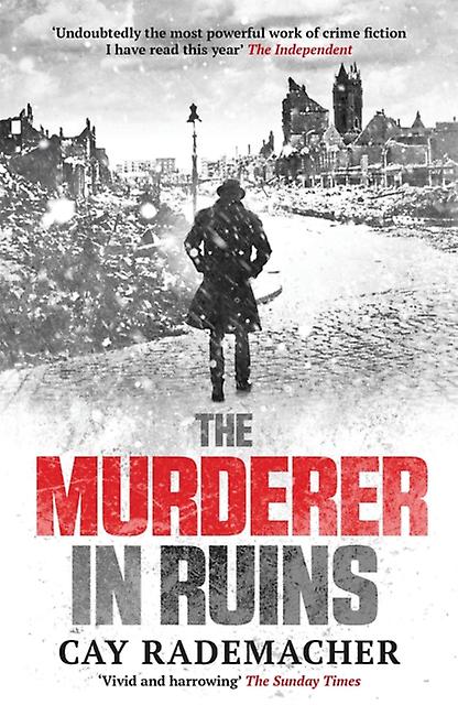 Murderer In Ruins - Cay Rademacher