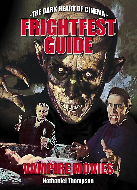 Frightfest Guide To Vampire Movies by Nathaniel Thompson Paperback