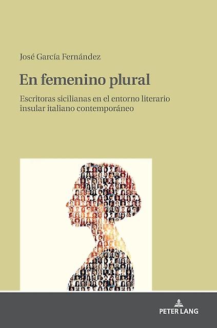 En Femenino Plural by Jose Garcia Fernandez Hardback Book