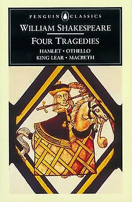 Four Tragedies by William Shakespeare Paperback Book