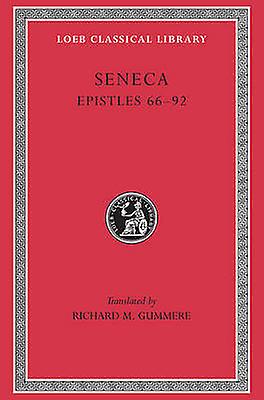 Epistles Volume Ii by Seneca Paperback Book
