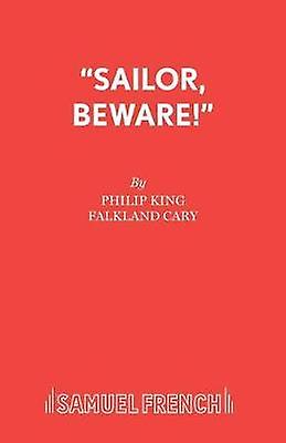 Sailor Beware by F.L. Cary Paperback Book