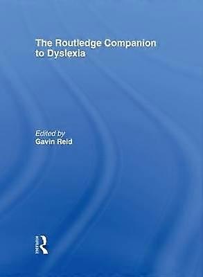 The Routledge Companion to Dyslexia