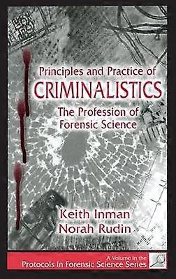 Principios y práctica de la criminalística
