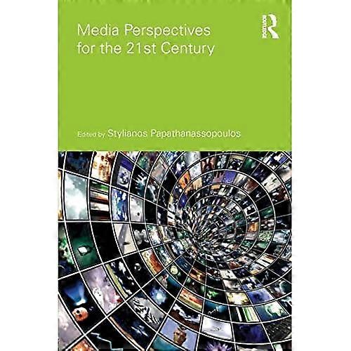 Media Perspectives for the 21st Century