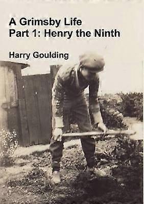 A Grimsby Life - Part 1