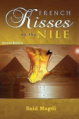 French Kisses on the Nile - Second Edition