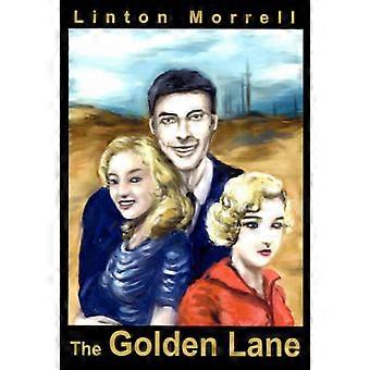 The Golden Lane