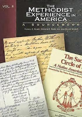 The Methodist Experience in America Volume II