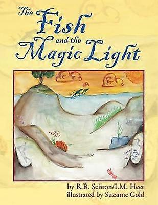 The Fish and the Magic Light