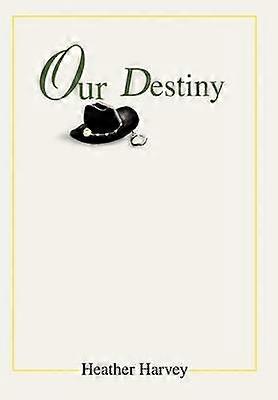 Our Destiny
