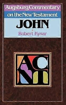 Augsburg Commentary on the New Testament - John