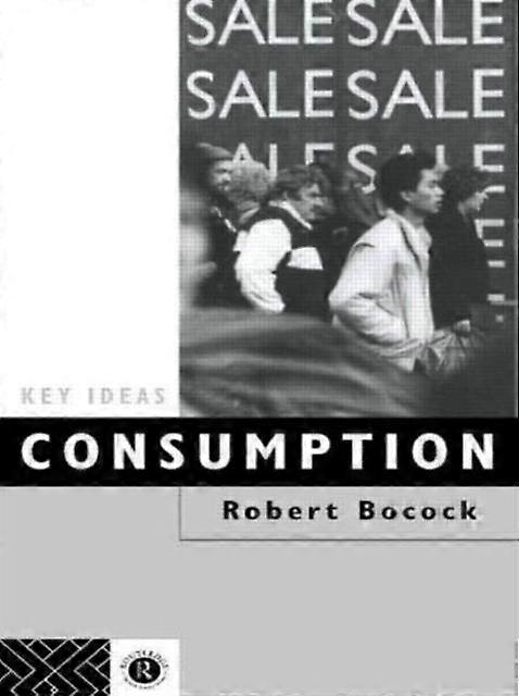 Consumption - Dr Robert Bocock