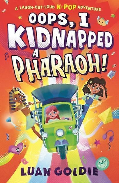 Oops I Kidnapped A Pharaoh - Luan Goldie