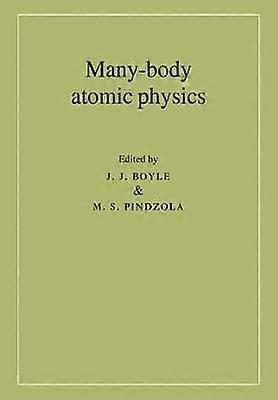 Many-Body Atomic Physics