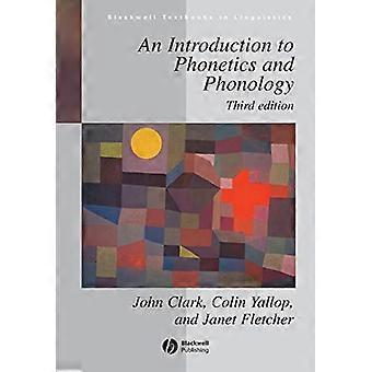 An Introduction to Phonetics and Phonology (Blackwell Textbooks in Linguistics) (Blackwell Textbooks in Linguistics)