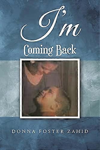 I'm Coming Back