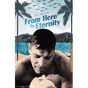 From Here to Eternity (BFI Film Classics)