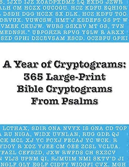 Un año de criptogramas: 365 criptogramas bíblicos en letra grande de los Salmos