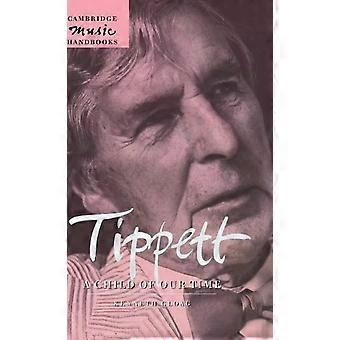 Tippett, uma criança do nosso tempo - Kenneth Gloag