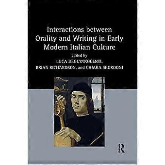 Interactions Between Orality And Writing In Early Modern Italian Culture - Taylor & Francis Ltd